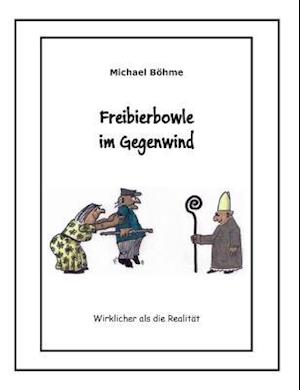 Freibierbowle Im Gegenwind