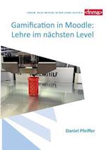 Gamification in Moodle: Lehre im nächsten Level