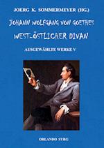 Johann Wolfgang von Goethes West-östlicher Divan, Hermann und Dorothea