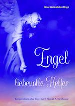 Engel: liebevolle Helfer