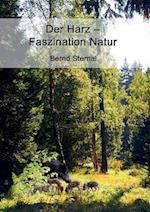 Der Harz - Faszination Natur