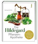 Die Hildegard-Pflanzen-Apotheke