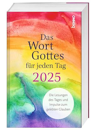 Das Wort Gottes für jeden Tag 2025