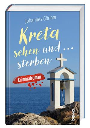 Kreta sehen und sterben