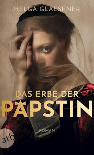 Das Erbe der Päpstin