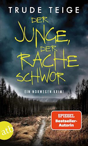 Der Junge, der Rache schwor