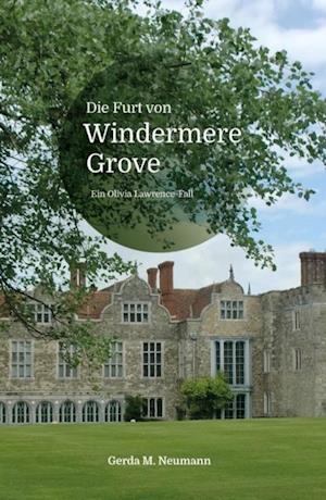 Die Furt von Windermere Grove