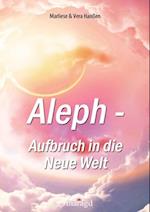 Aleph - Aufbruch in die Neue Welt