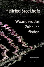 Woanders das Zuhause finden