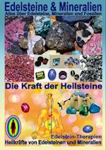 Edelsteine und Mineralien, Heilsteine