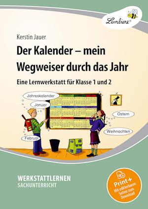 Der Kalender - mein Wegweiser durch das Jahr