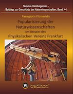 Popularisierung der Naturwissenschaften am Beispiel des Physikalischen Vereins Frankfurt.