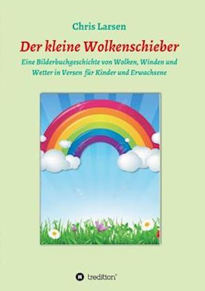 Der kleine Wolkenschieber