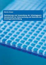 Optimierung und Anwendung der Schwingquarzmesstechnik zur Untersuchung und Kontrolle der Atomlagenabscheidung