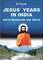 JESUS' YEARS IN INDIA