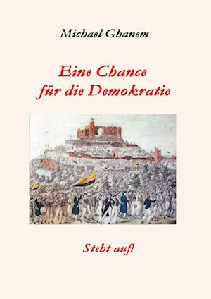 Eine Chance für die Demokratie