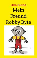 Mein Freund Robby Byte