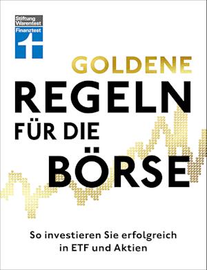 Goldene Regeln für die Börse