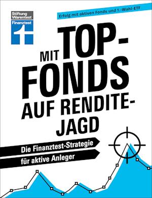 Mit Top-Fonds auf Renditejagd