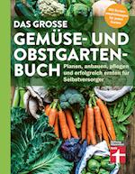 Das große Gemüse- und Obstgartenbuch