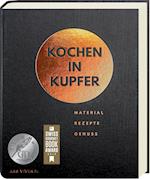 Kochen in Kupfer - Silber GAD 2021 - Swiss Gourmet Book Award Gold 2021