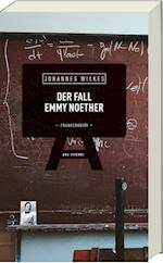 Der Fall Emmy Noether