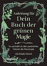 Anleitung für dein Buch der grünen Magie