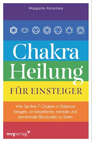 Chakra-Heilung für Einsteiger