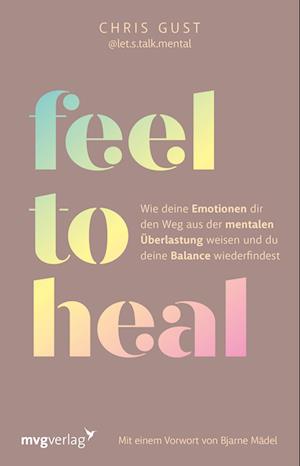 Feel to Heal