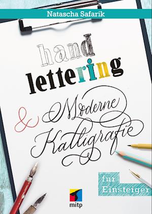 Handlettering und moderne Kalligrafie für Einsteiger