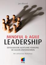 Mindful & Agile Leadership