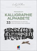 Praxisbuch Kalligraphie Alphabete