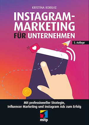 Instagram-Marketing für Unternehmen