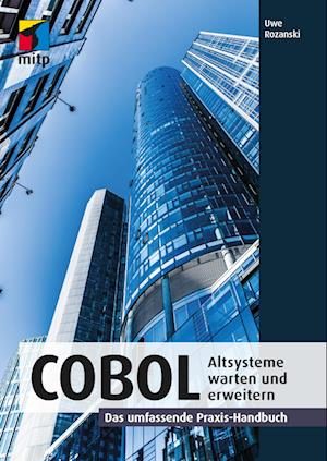 COBOL - Altsysteme warten und erweitern