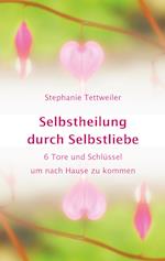 Selbstheilung durch Selbstliebe