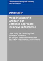 Möglichkeiten und Grenzen der Balanced Scorecard im Innovationsprozess