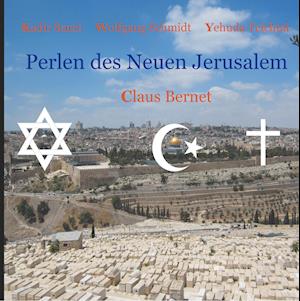 Perlen des  Neuen Jerusalem