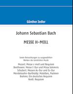 Johann Sebastian Bach Messe H-Moll