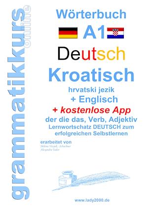 Wörterbuch Deutsch - KROATISCH- Englisch Niveau A1