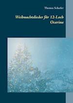 Weihnachtslieder Für 12-Loch Ocarina