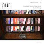 pur. magazin für bild + wort [#5]