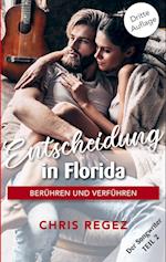 Entscheidung in Florida