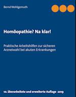 Homöopathie? Na Klar!