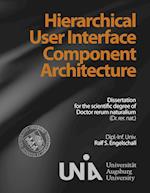 Hierarchical User Interface Component Architecture