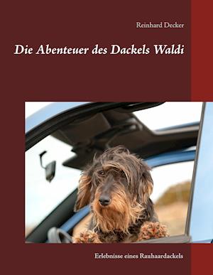 Die Abenteuer des Dackels Waldi