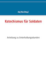 Katechismus für Soldaten