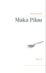 Maka Pilau