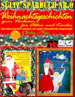 Sültz' Sparbuch Nr.6 - Weihnachten - Weihnachtsgeschichten Für Eltern Und Kinder Zum Vorlesen