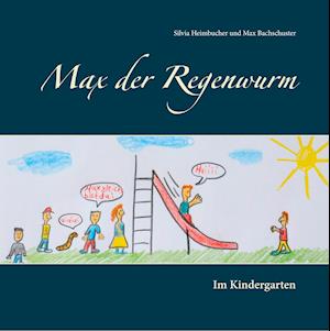 Max der Regenwurm