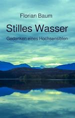 Stilles Wasser